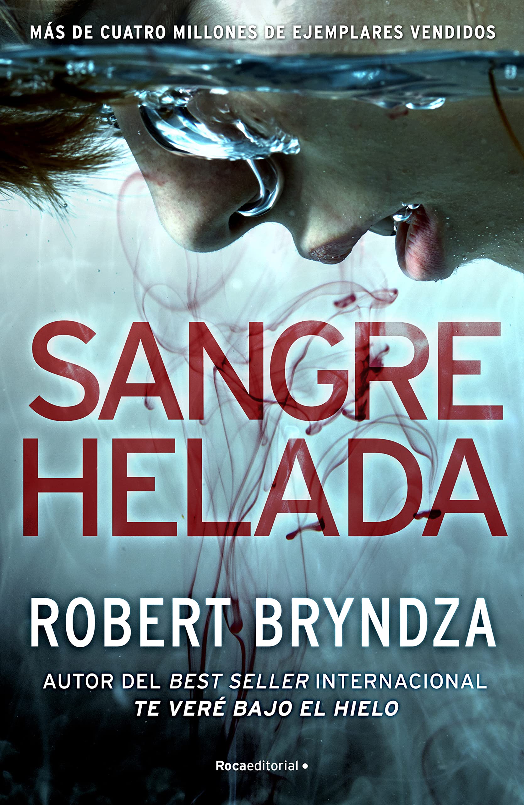 Portada de Sangre helada, de Robert Bryndza