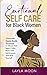 Emotional Self Care for Black Women