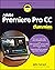 Adobe Premiere Pro CC For Dummies (For Dummies (Computer/Tech))