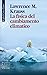La fisica del cambiamento climatico