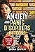 Anxiety And Panic Disorders In Teens by Susan Zeppieri