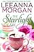 The Starlight Cafe (The Cottages on Anchor Lane, #2) by Leeanna Morgan