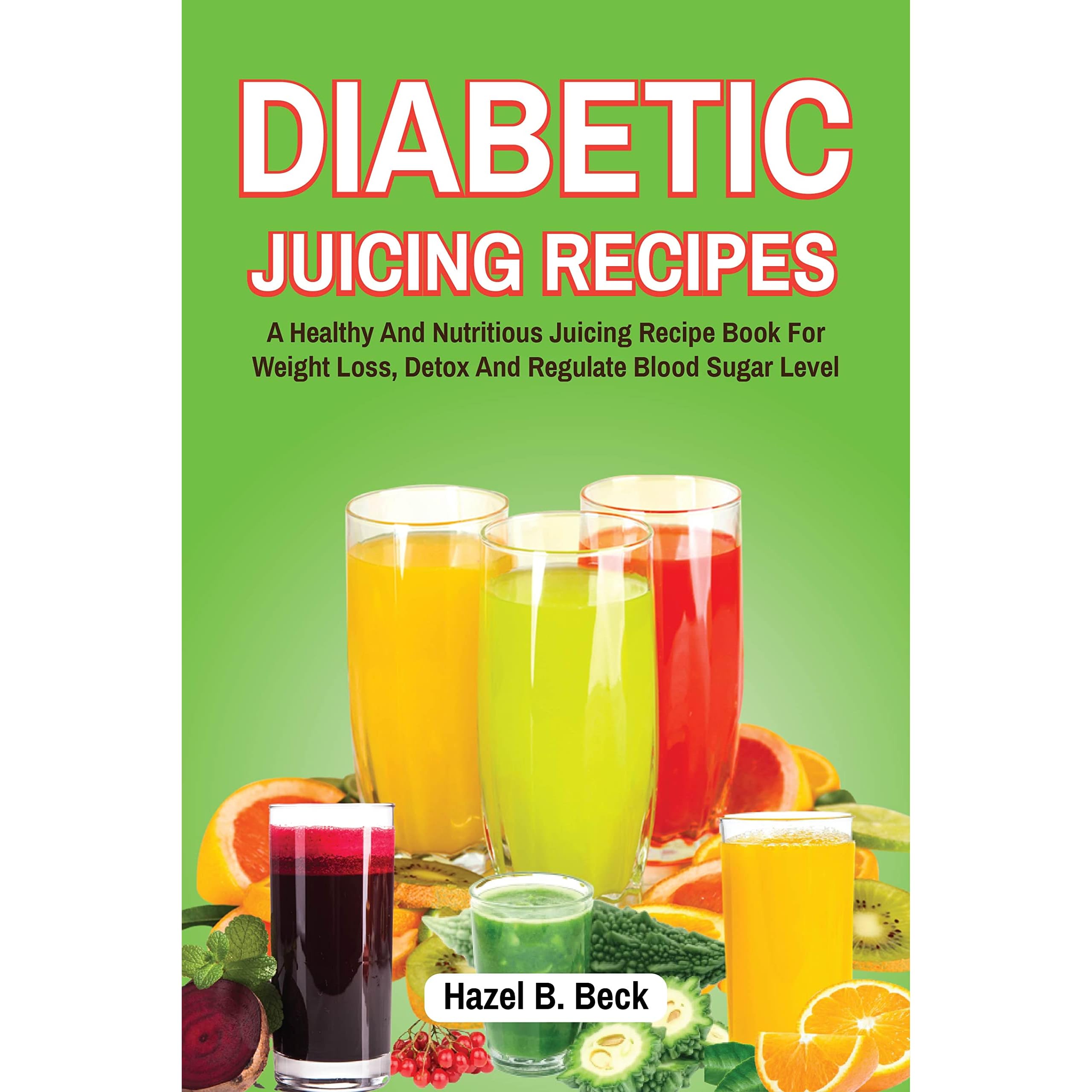 Fruit And Vegetable Juice Recipes For Diabetics Dandk Organizer