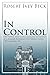 In Control: One Young Man’s...
