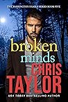 Broken Minds by Chris    Taylor