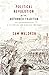 Political Revolution in the Reformed Tradition by Sam E. Waldron