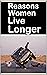 Mémés: Reasons Women Live L...