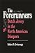 The Forerunners by Robert P. Swierenga