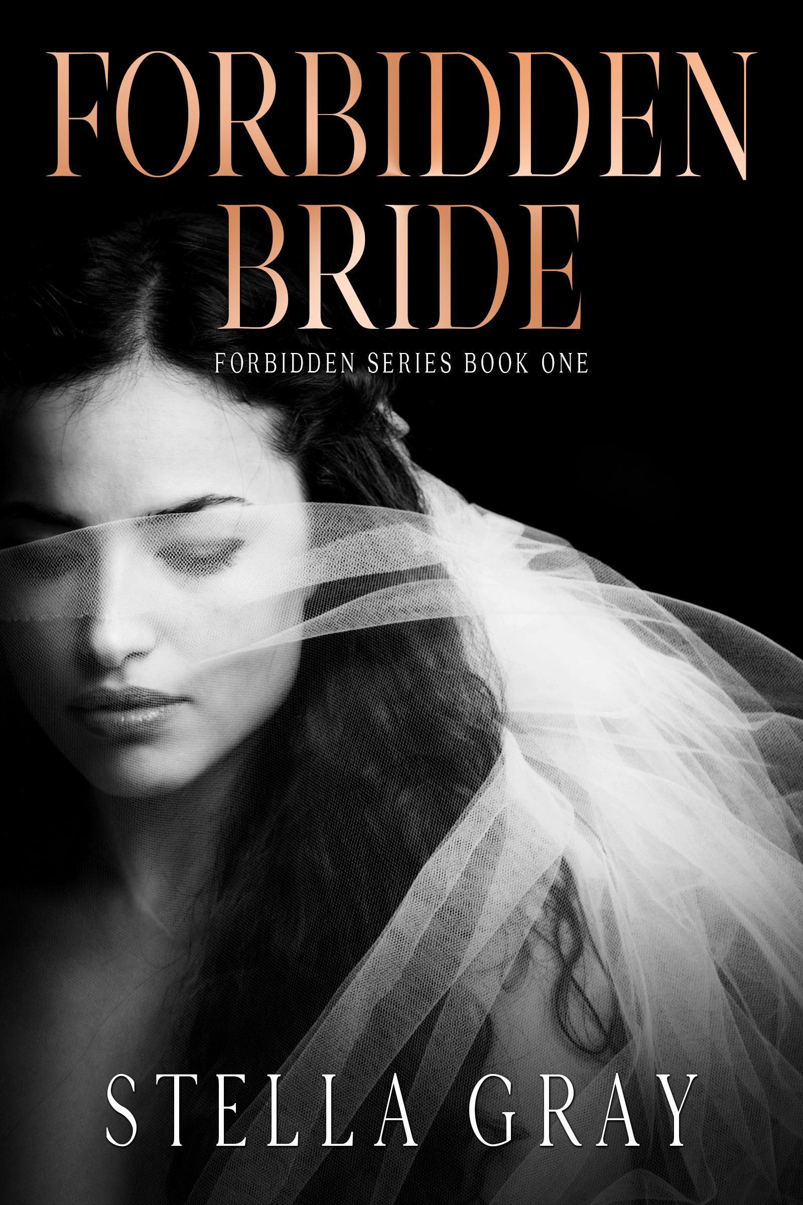 Forbidden Bride (Forbidden, #1)