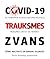 COVID-19 trauksmes zvans by John Micklethwait