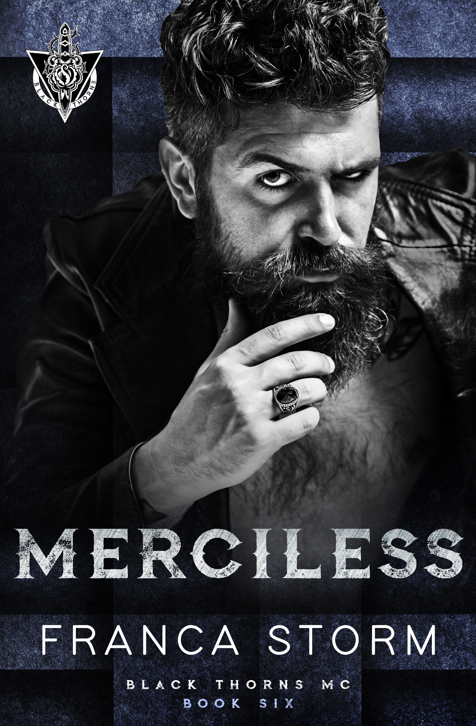 Merciless (Black Thorns MC, #6)