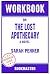 Workbook on The Lost Apothe...