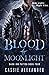 Blood by Moonlight