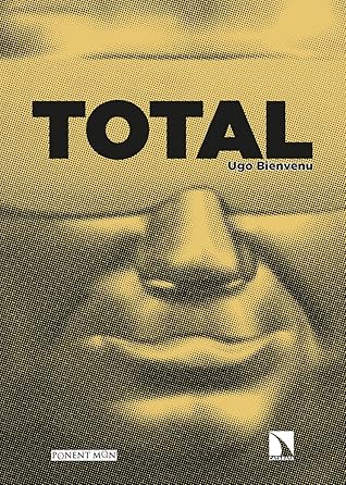 Total by Ugo Bienvenu