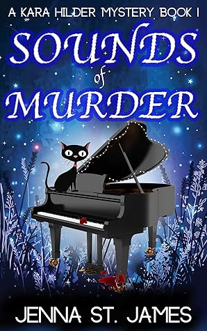 Sounds of Murder (Kara Hilder, #1)