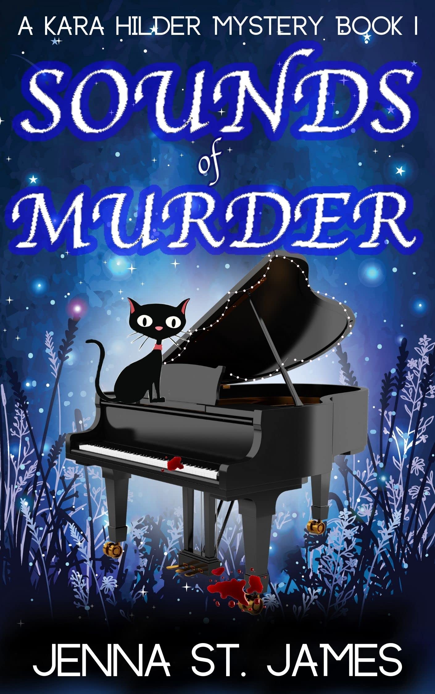 Sounds of Murder (Kara Hilder, #1)