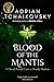 Blood of the Mantis (Shadows of the Apt, #3)