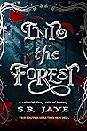 Into the Forest