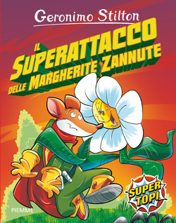 Il super attacco delle margherite zannute (Paperback)