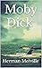 Moby Dick (Illustrated)