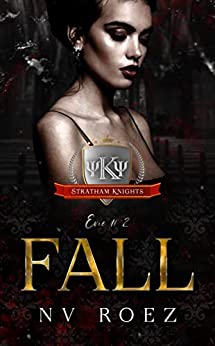 Fall (Stratham Knights, #2)