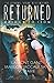 Returned 2 by Lamont Gant
