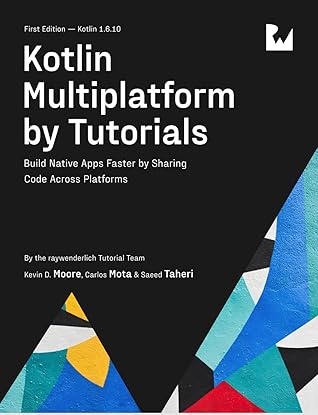 Kotlin Multiplatform by Tutorials