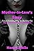 Mother-In-Law's Sissy, Forced Feminization, No Backing Out: The Complete SIX BOOK BUNDLE