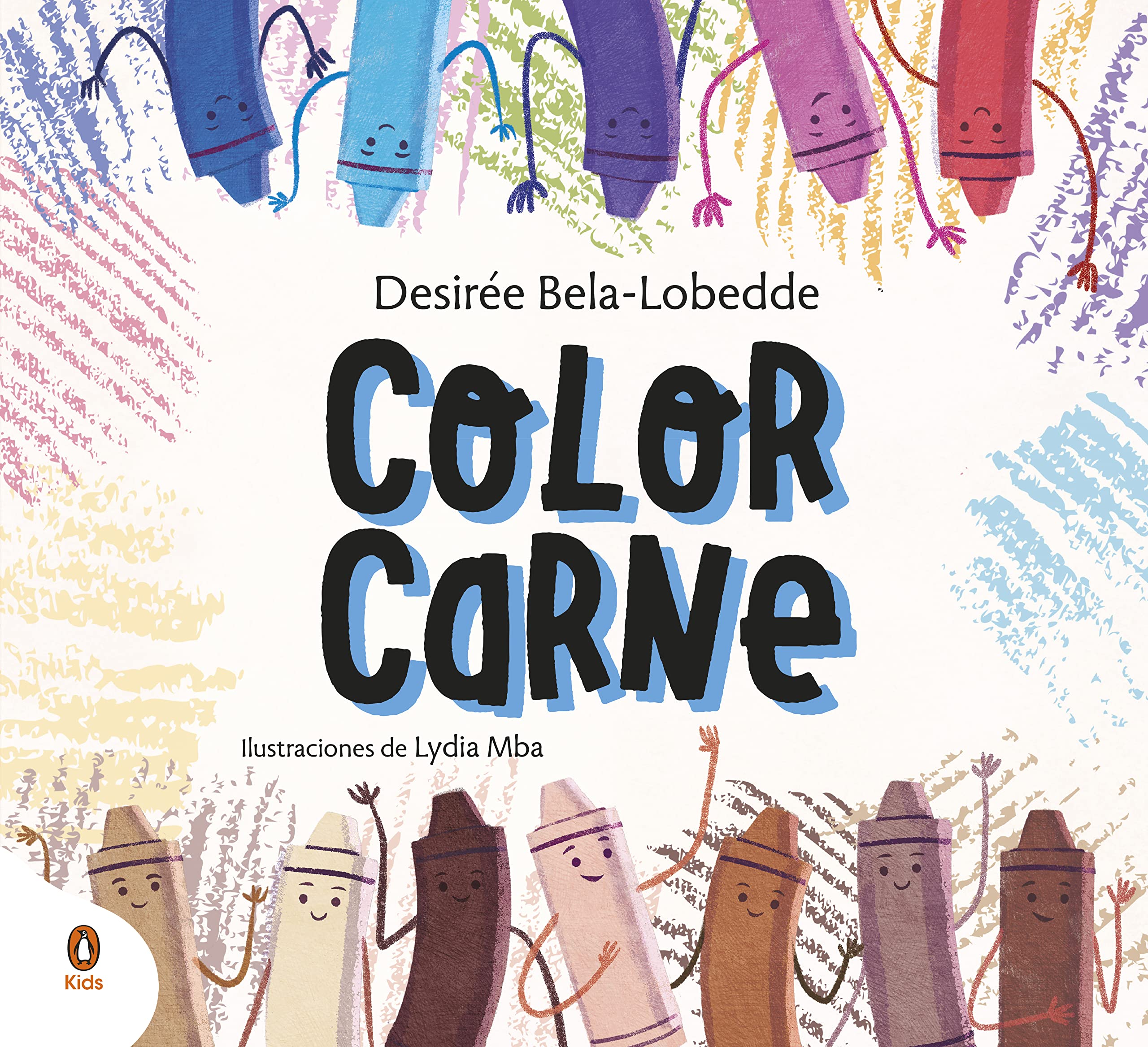 Color carne: Un cuento sobre el racismo y el valor de la diversidad (Kindle Edition)