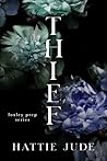 Book cover for Thief (Loxley Prep, #2)