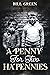 A Penny for Two Ha'Pennies by Bill Green