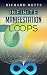 Infinite Manifestation Loops