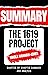 Summary of The 1619 Project by Mega Summary