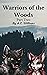 Warriors of the Woods Part ...