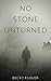 No Stone Unturned (Stone Se...