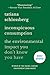 Inconspicuous Consumption The Environmental Impact You Don't Know You Have by Tatiana Schlossberg