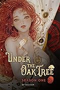 Under the Oak Tree: Season 1 -3-