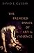 The Frenzied Dance of Art a...