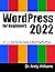 WordPress for Beginners 2022: A Visual Step-by-Step Guide to Mastering WordPress