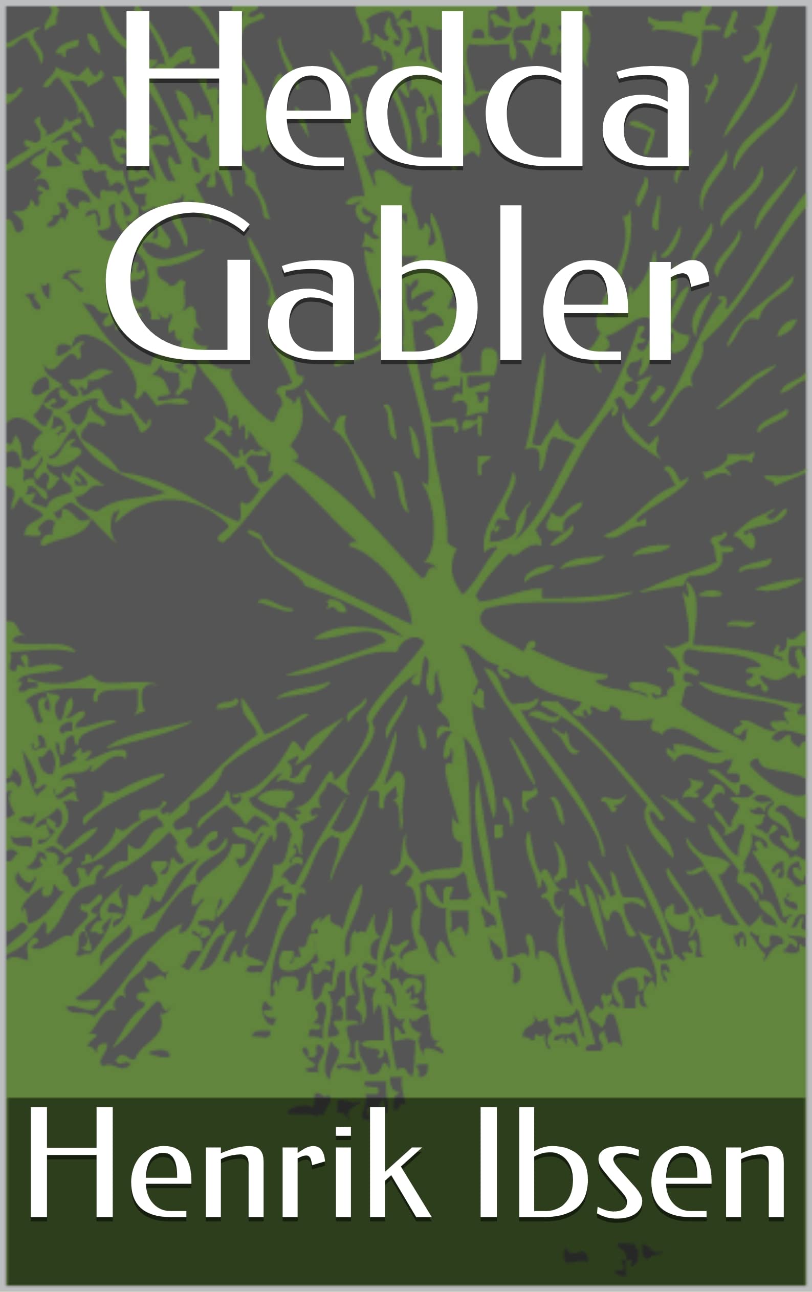 Hedda Gabler