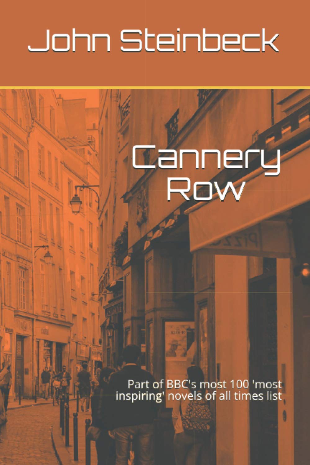 Cannery Row: Part of BBC's most 100 'most inspiring' novels of all times list