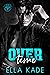 Over Time (Willow Bay, #3)