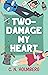 Two-Damage My Heart (Nerds ...