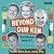 Beyond Our Ken: The Collect...