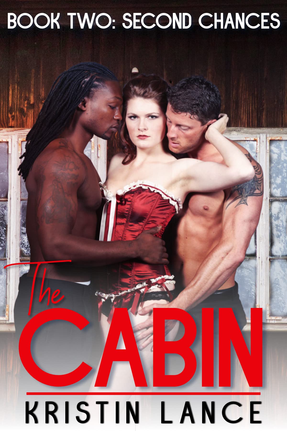 Second Chances (The Cabin #2)