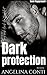 Dark Protection (Dark Playground, #1)