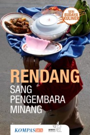 Rendang Sang Pengembara Minang (Seri Budaya Kuliner)