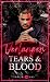 Tears & Blood: Verlangen (D...