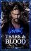 Tears & Blood: Verrat (Der ...