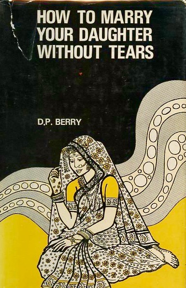 How To Marry Your Daughter Without Tears (Hardcover)
